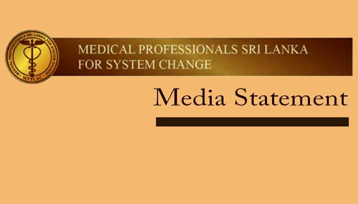 Read more about the article MEDICAL PROFESSIONALS IN SRI LANKA FOR SYSTEM  CHANGE